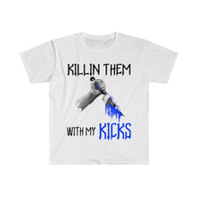 Load image into Gallery viewer, Killin Them With My Kicks T-Shirts
