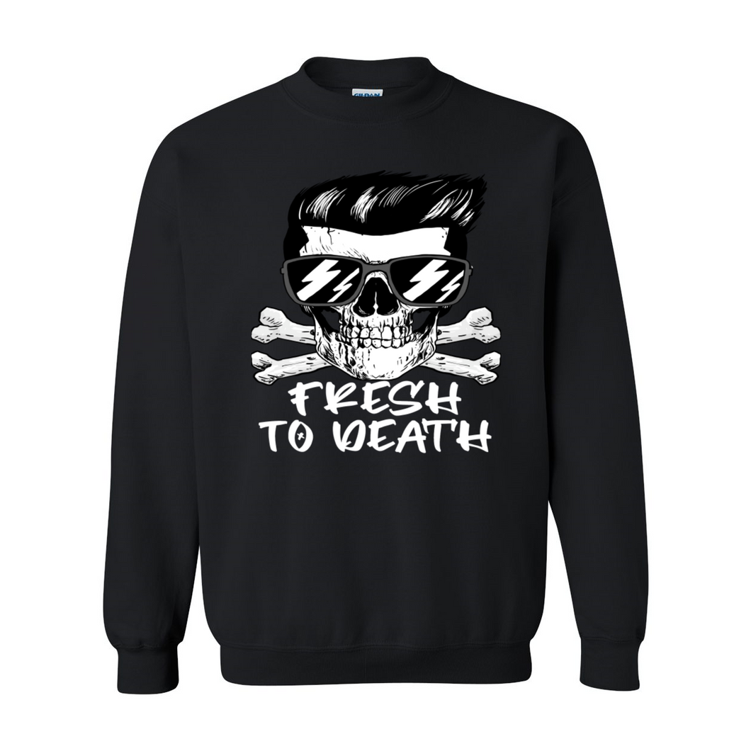 Fresh 2 Death Crewneck Sweatshirts
