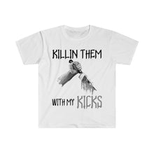 Load image into Gallery viewer, Killin Them With My Kicks T-Shirts
