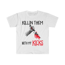 Load image into Gallery viewer, Killin Them With My Kicks T-Shirts
