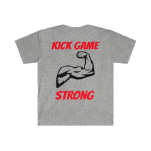 Load image into Gallery viewer, Kick Game Strong T-Shirts
