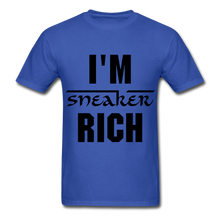 Load image into Gallery viewer, I&#39;M SNEAKER RICH T-SHIT FOTL NEW - royal blue
